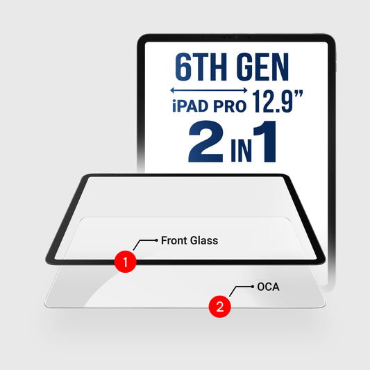 iPad Pro 12.9" 5th / 6th Generation (2in1) Glass + OCA Pre-Installed