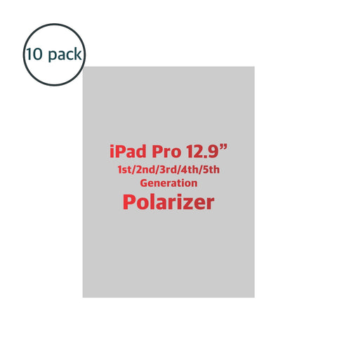 Polarizer Film for iPad Pro 12.9" 1st/2nd/3rd/4th/5th Generation (Pack of 10)